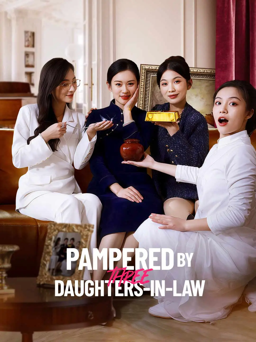 Pampered by Three Daughters-in-Law short drama poster