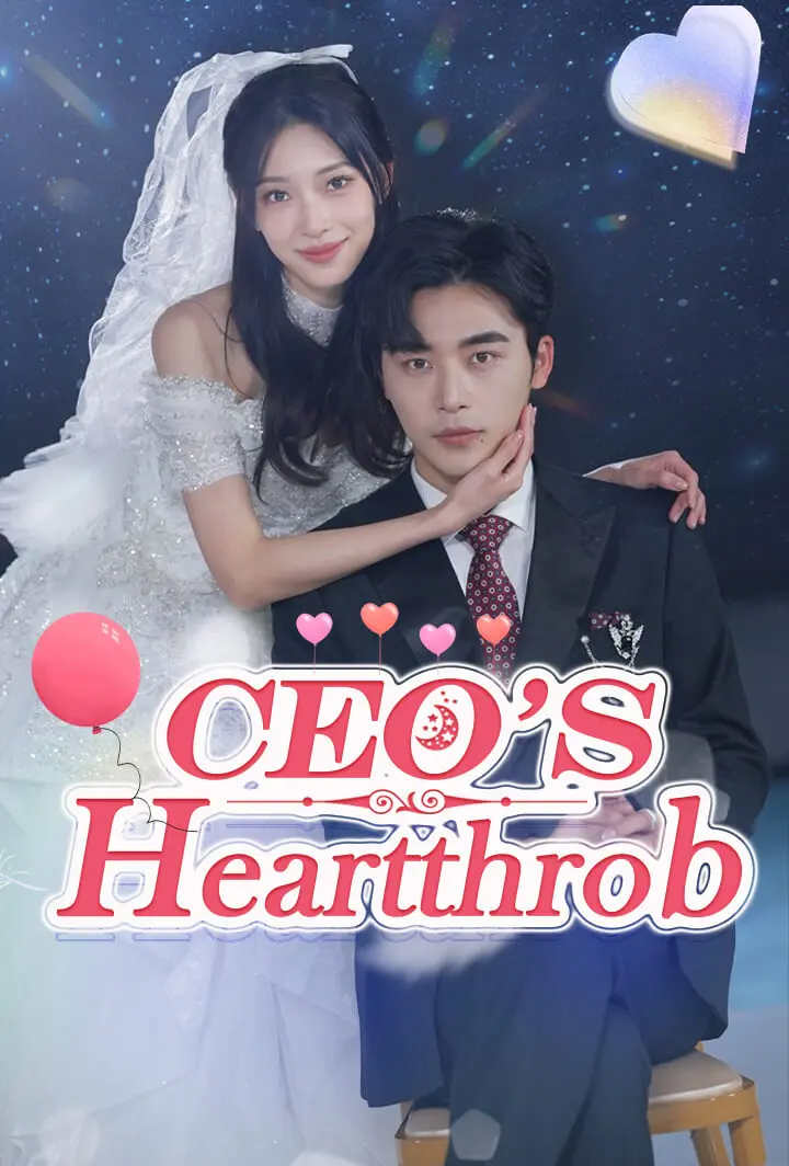 CEO's Heartthrob short drama poster