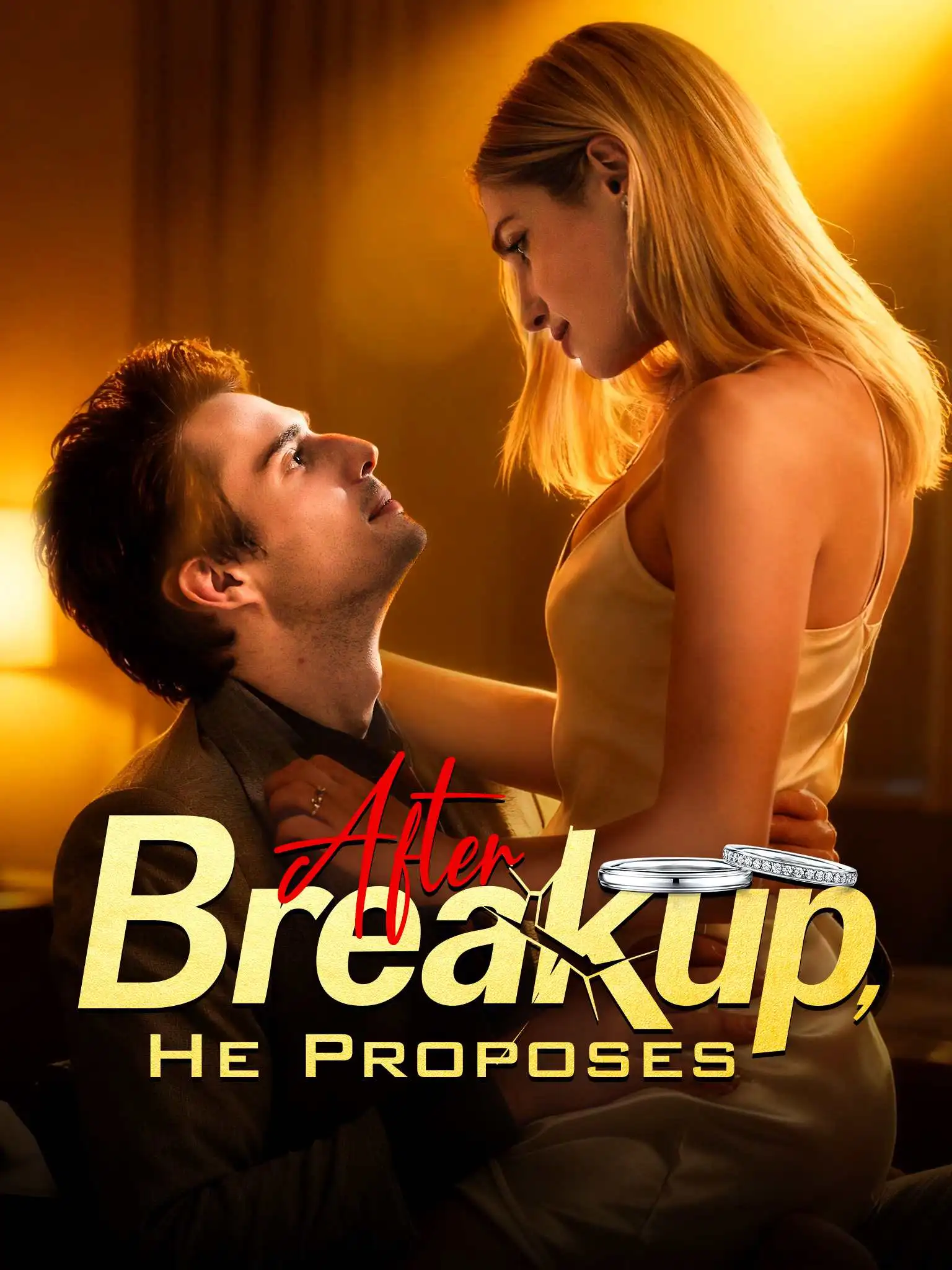 After Breakup, He Proposes short drama poster