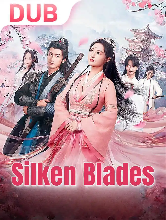 Silken Blades short drama poster