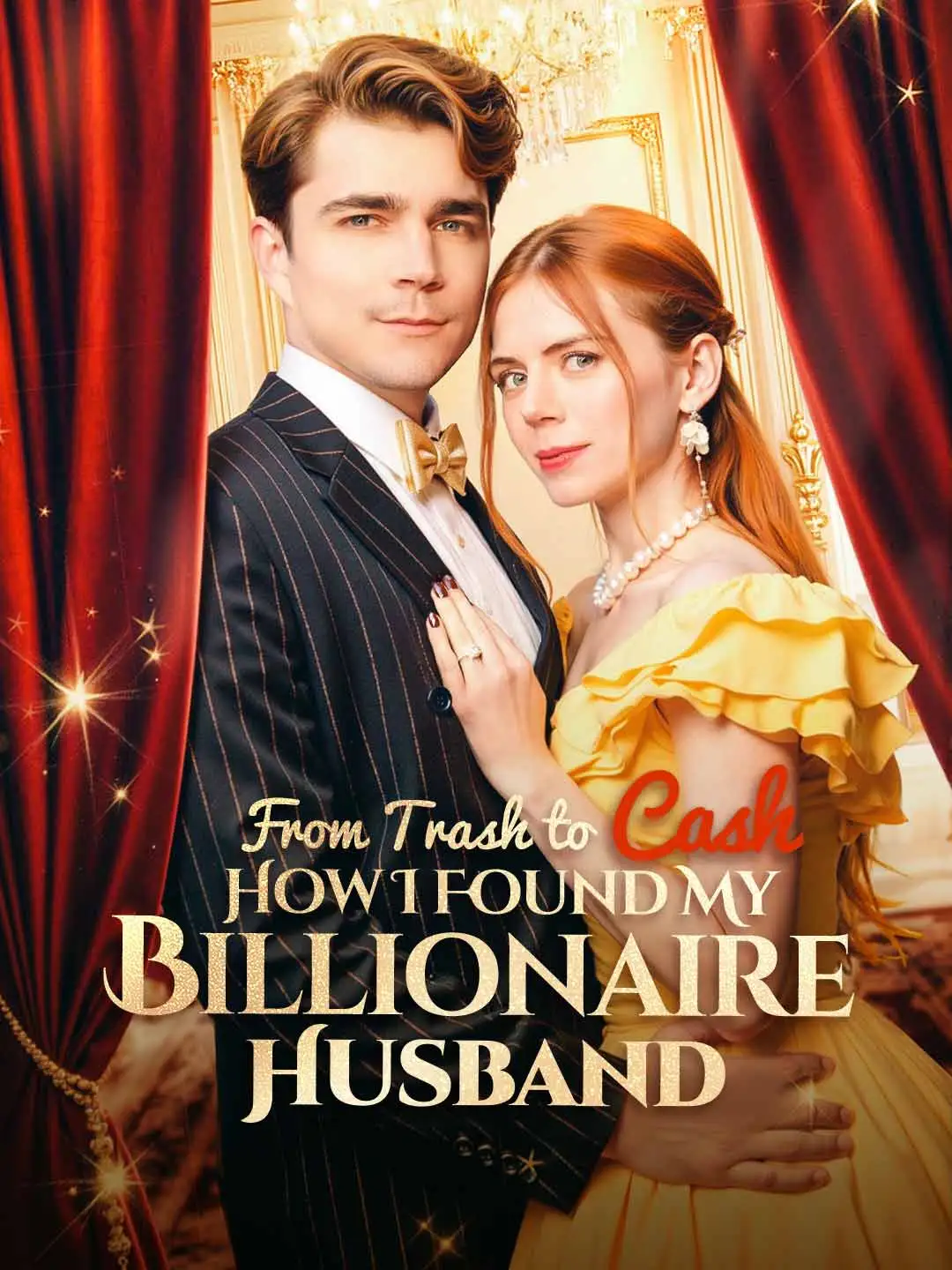 From Trash To Cash: How I Found A Billionaire short drama poster