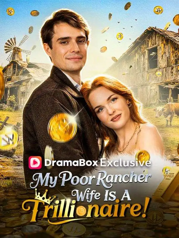 My Poor Rancher Wife is a Trillionaire short drama poster