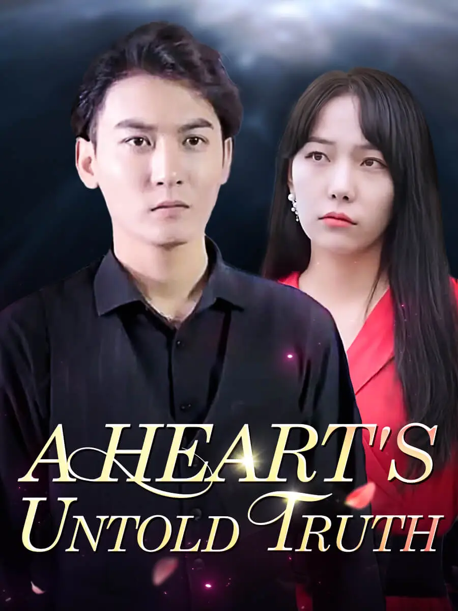 A Heart's Untold Truth short drama poster