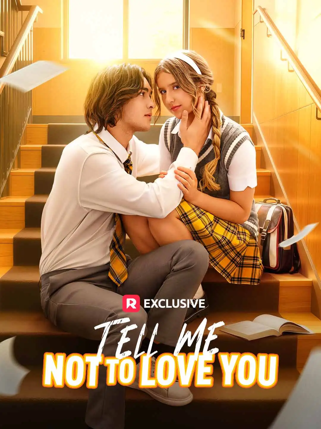 Tell Me Not to Love You short drama poster
