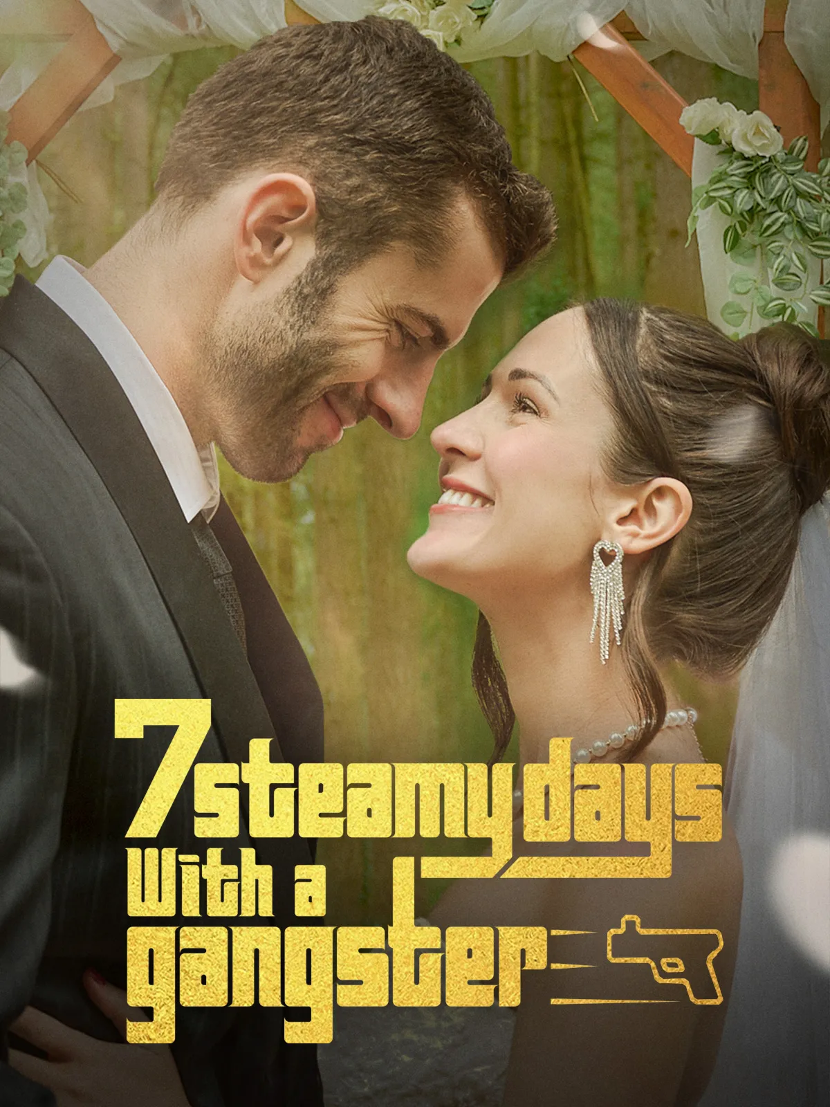 7 Steamy Days with a Gangster short drama poster