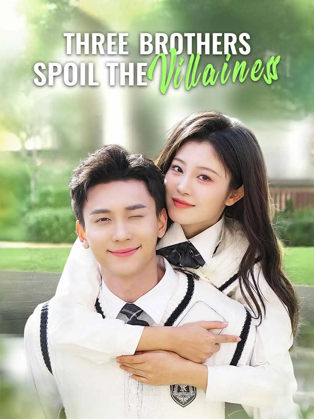 Three Brothers Spoil the Villainess short drama poster