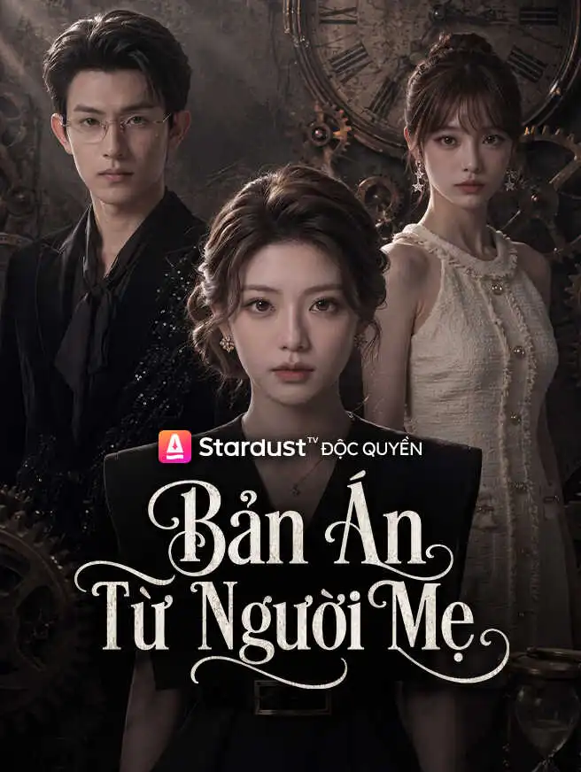 Bản Án Từ Người Mẹ short drama poster