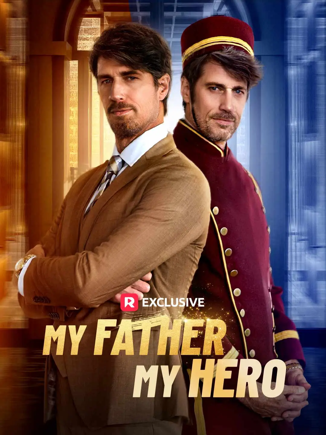 My Father, My Hero short drama poster