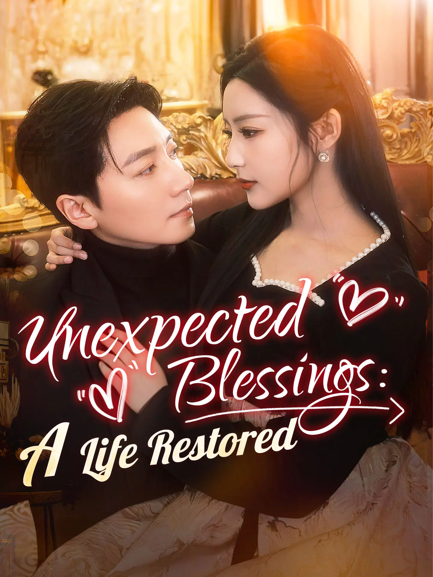 Unexpected Blessings: A Life Restored short drama poster