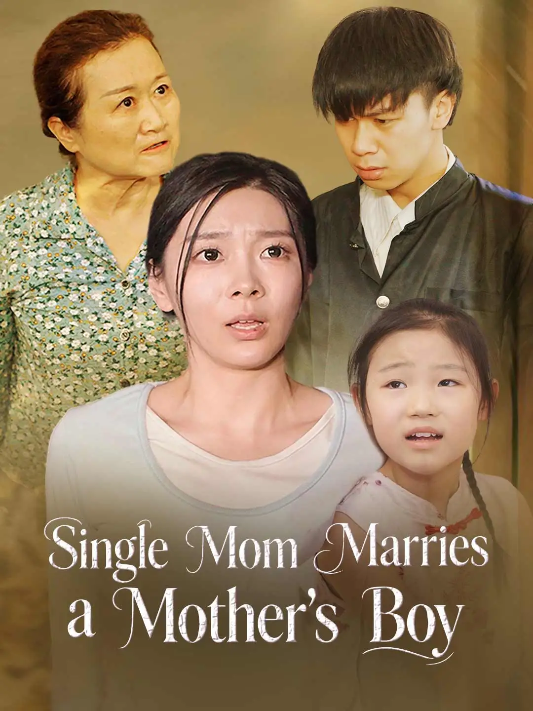 Single Mom Marries a Mother's Boy short drama poster