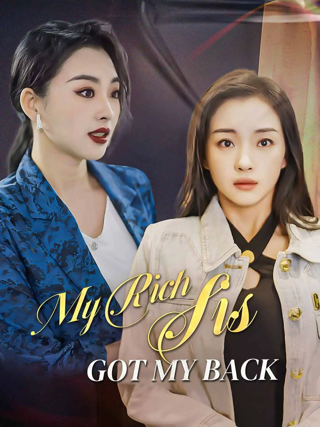 My Rich Sis Got My Back short drama poster