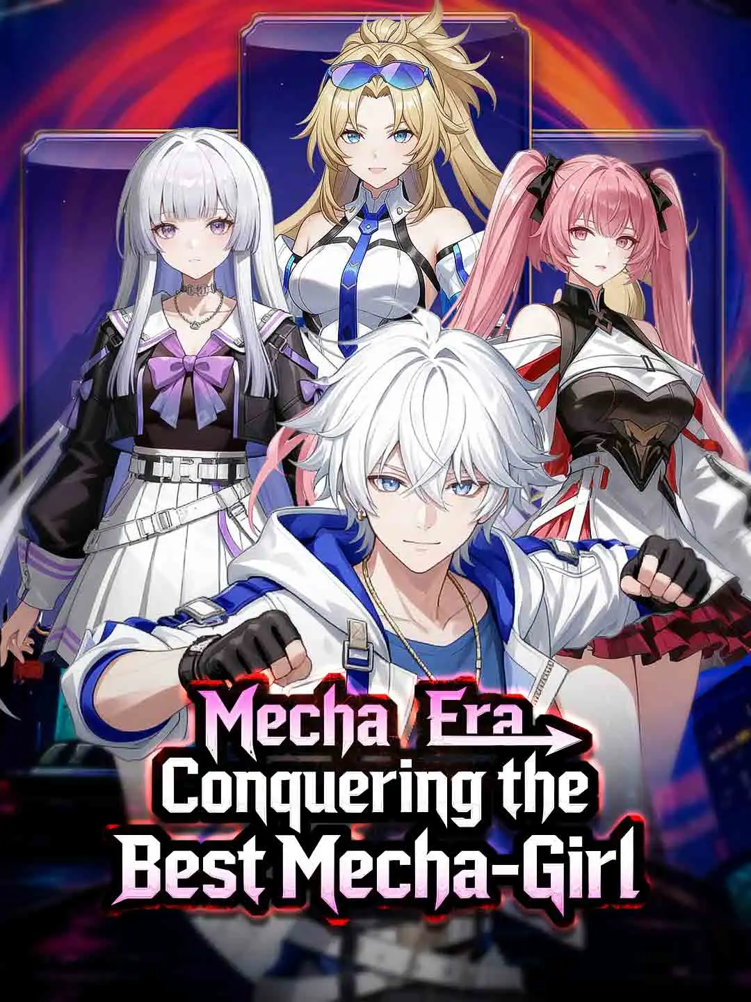 Mecha Era: Conquering the Best Mecha‑Girl short drama poster