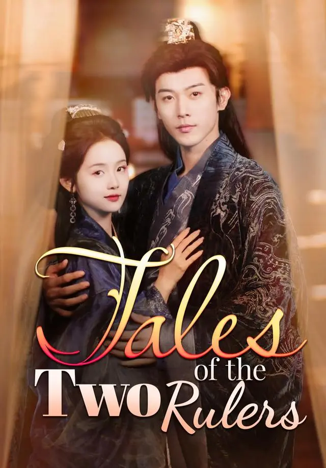 Tales of the Two Rulers short drama poster