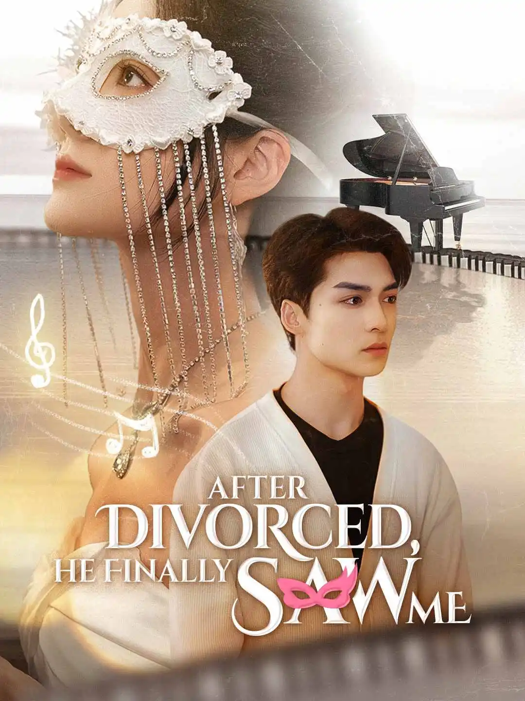 After Divorced, He Finally Saw Me short drama poster