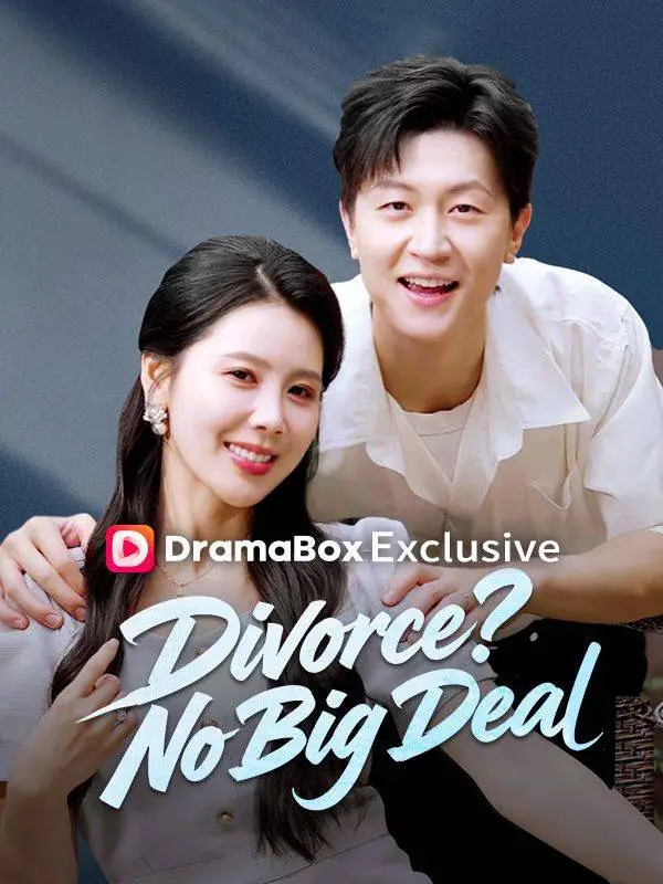 Divorce? No Big Deal (DUBBED) short drama poster