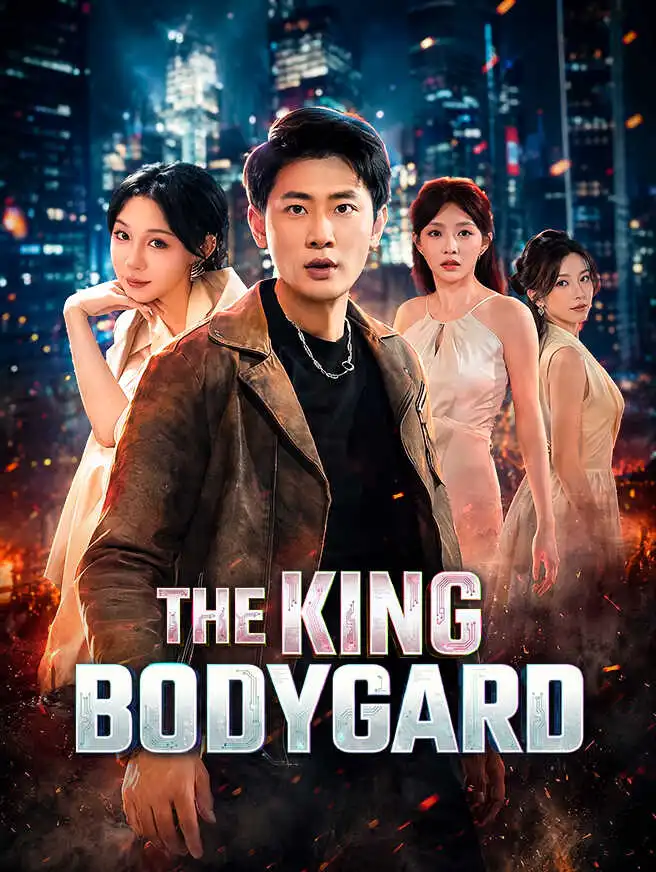 The King Bodyguard short drama poster