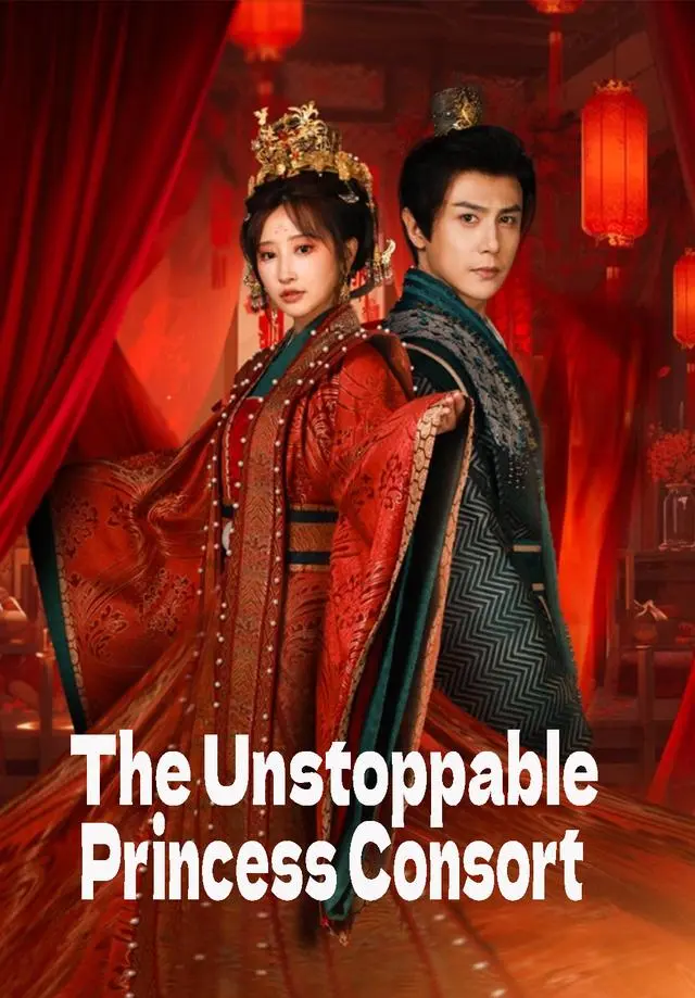 The Unstoppable Princess Consort short drama poster