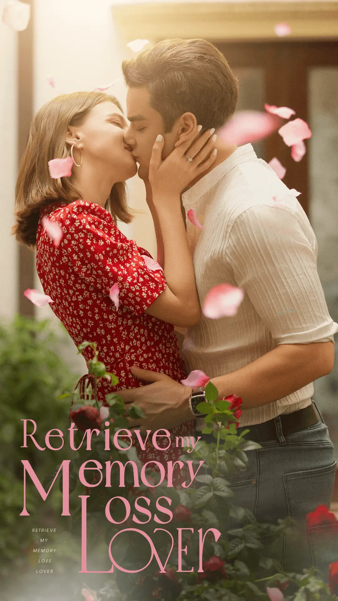 Retrieve My Memory Loss Lover short drama poster
