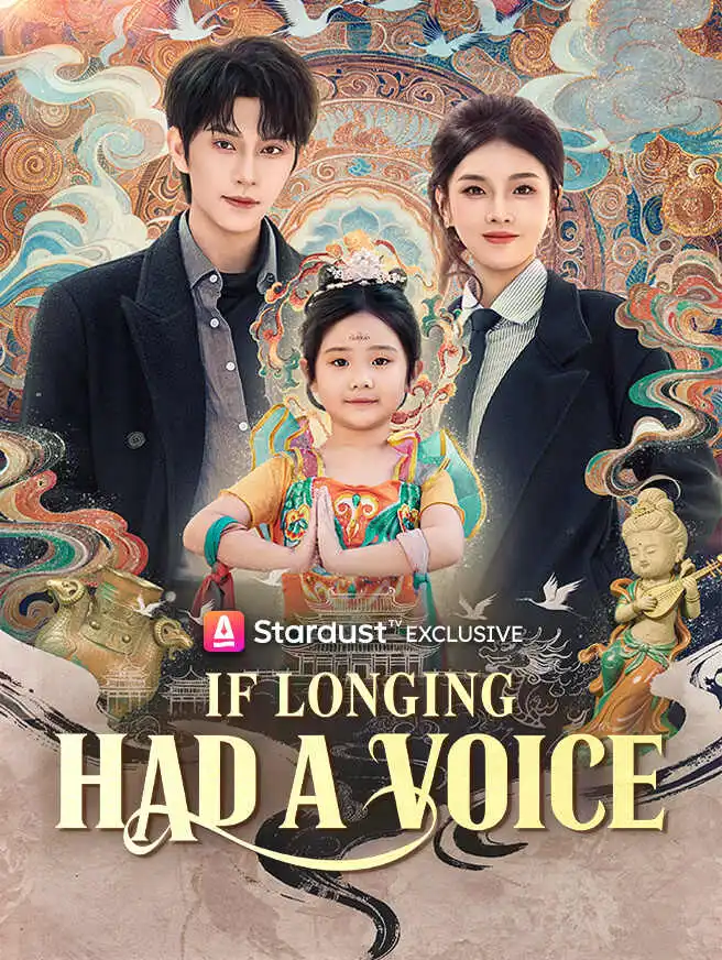 If Longing Had a Voice short drama poster