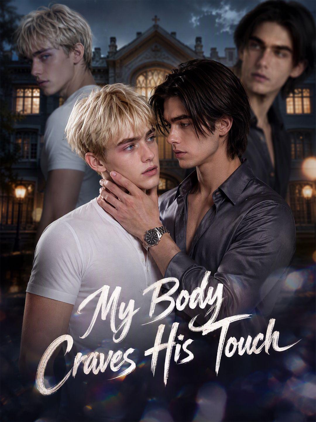 My Body Craves His Touch short drama poster