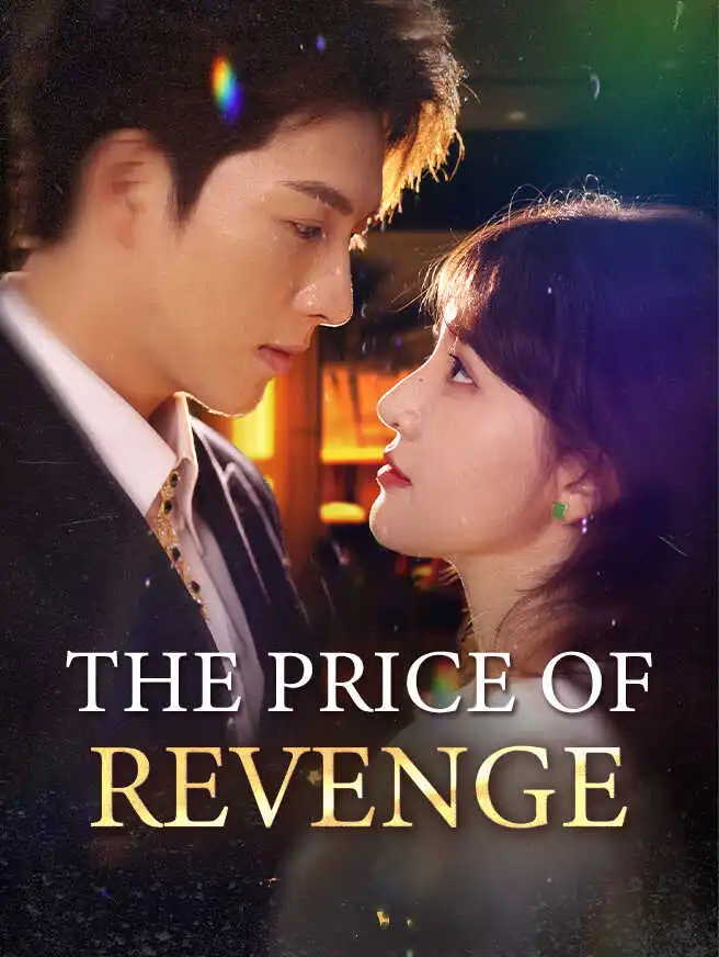 The Price of Revenge short drama poster