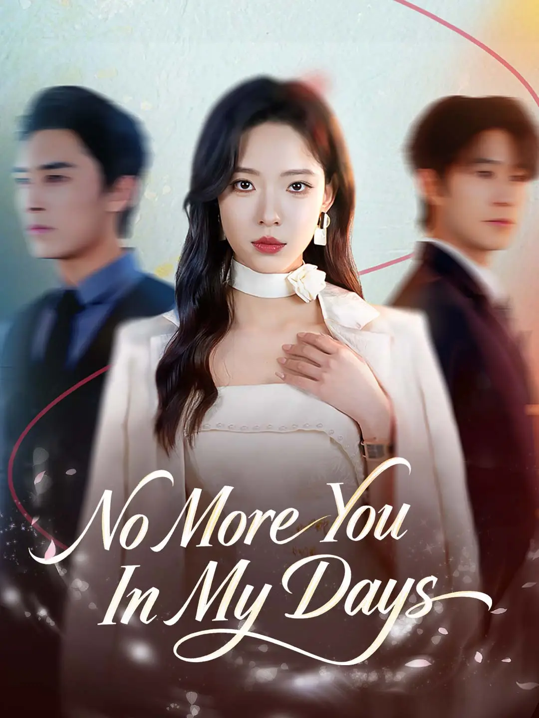 No More You In My Days short drama poster