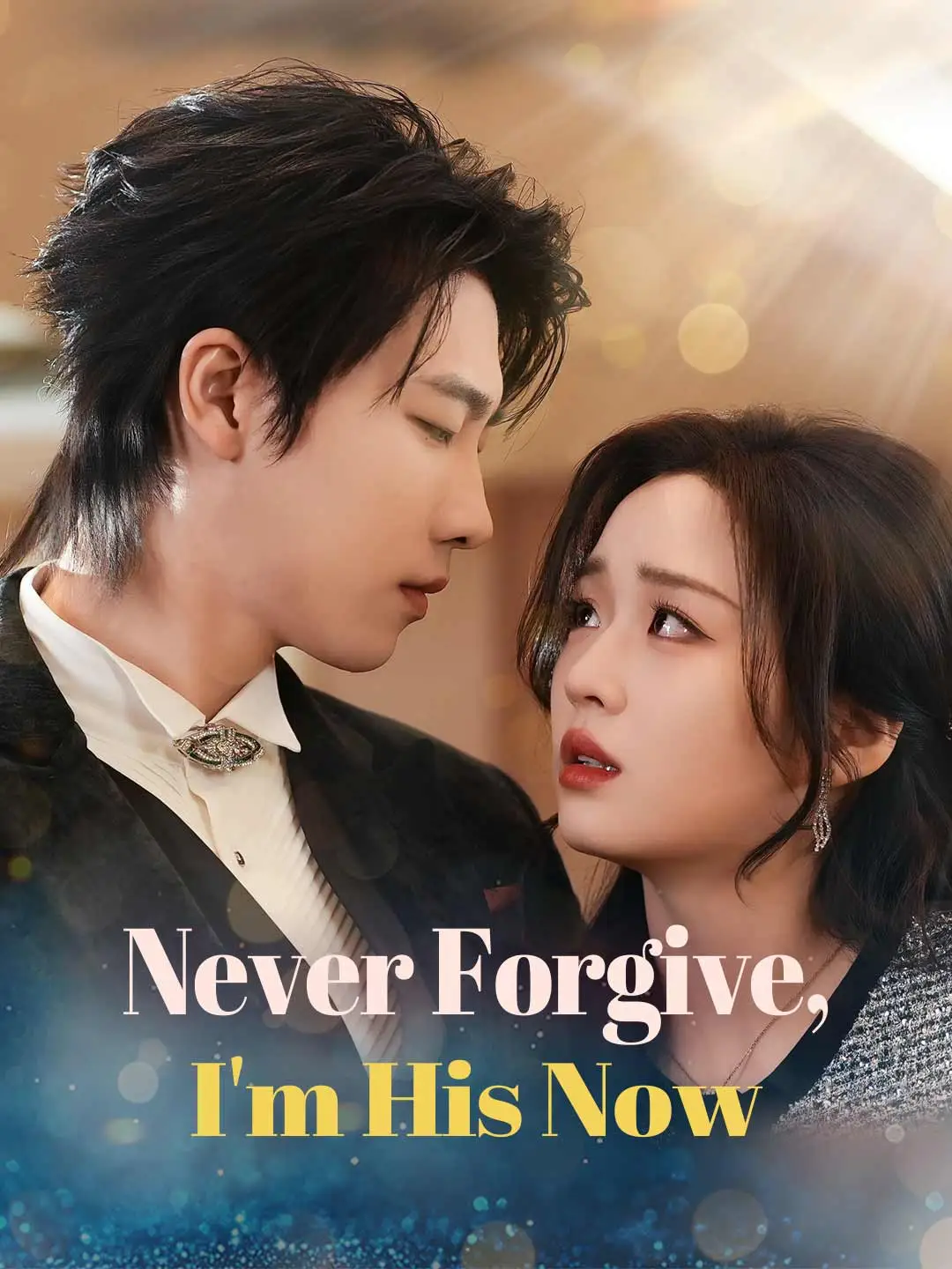 Never Forgive, I'm His Now (English-dubbed) short drama poster
