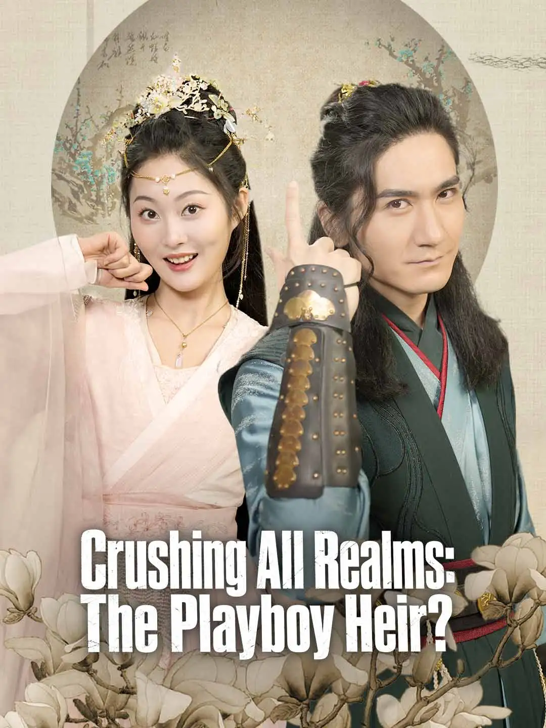 Crushing All Realms: The Playboy Heir? short drama poster