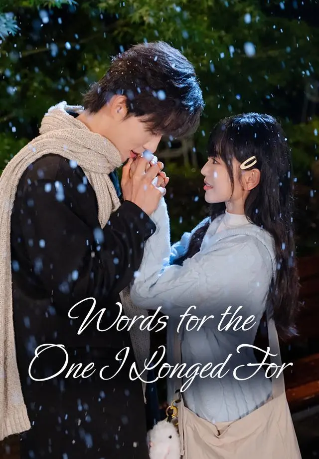Words for the One I Longed For short drama poster