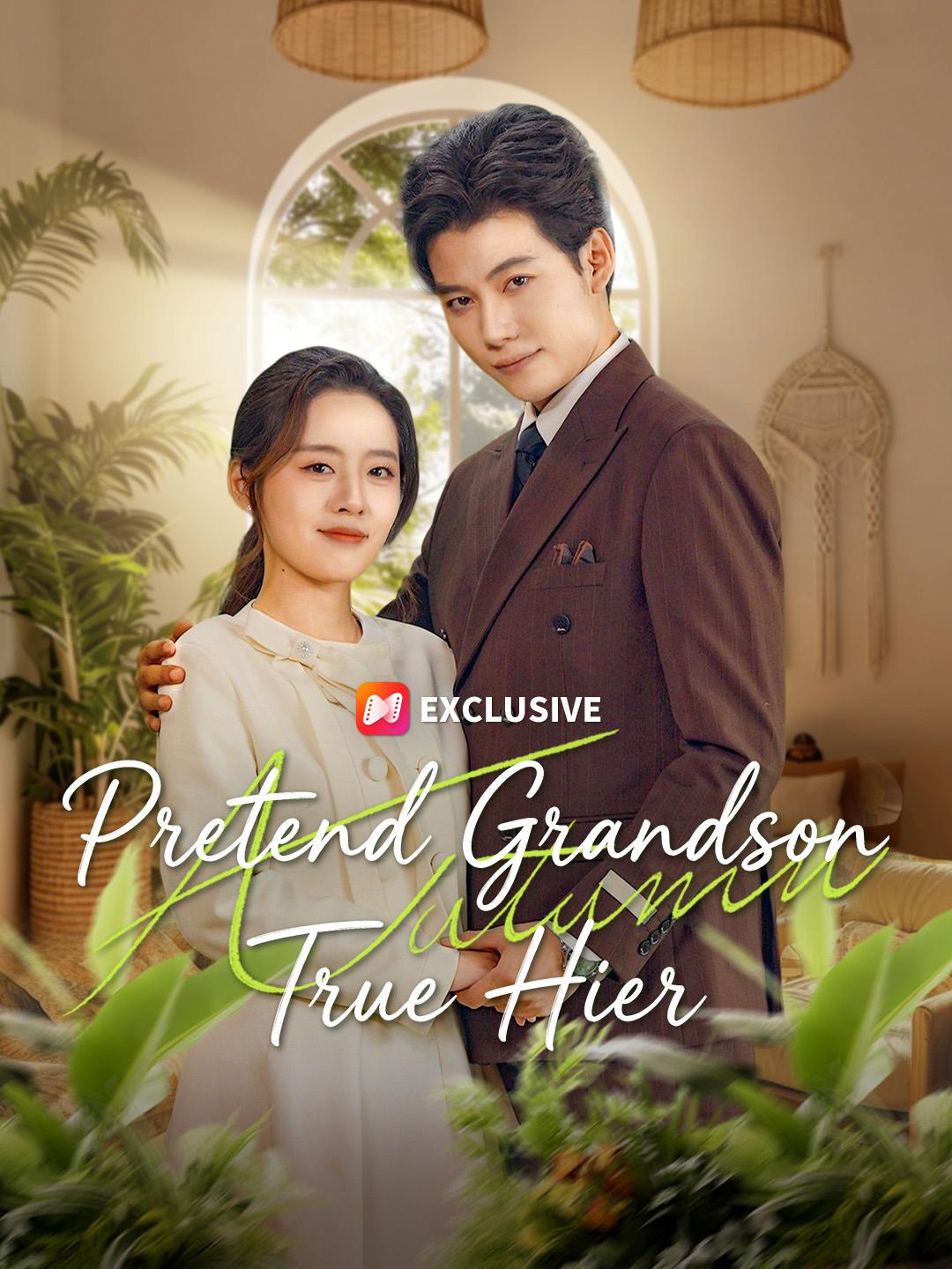 Pretend Grandson, True Hier short drama poster