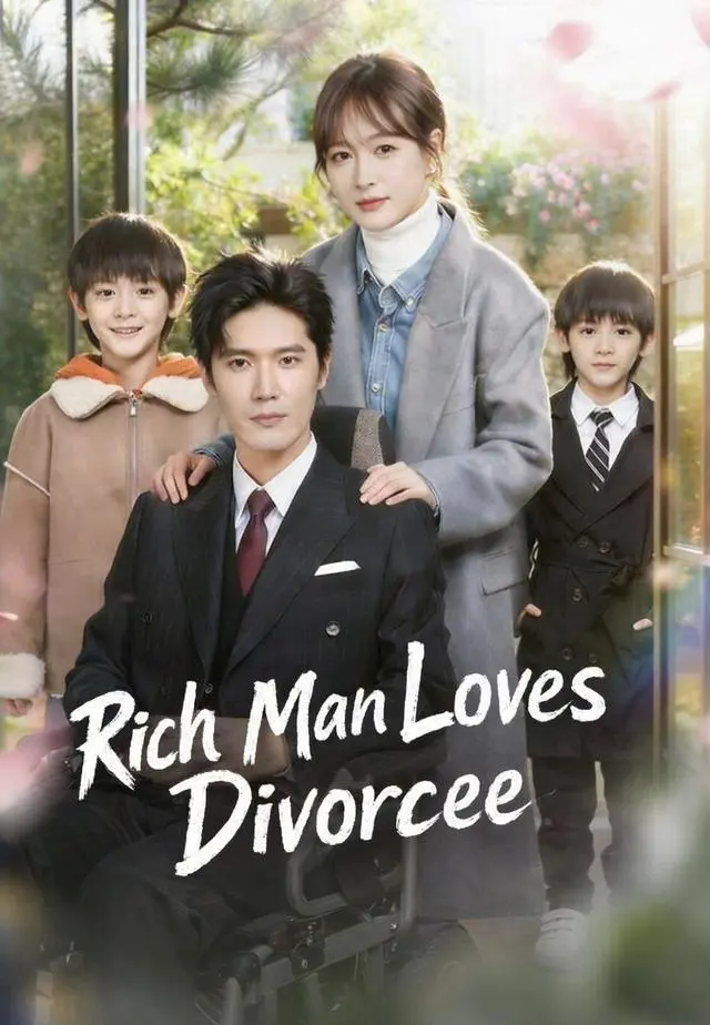 Rich Man Loves Divorcee short drama poster