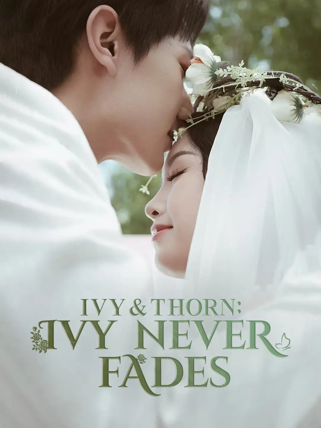 Ivy & Thorn: Ivy Never Fades (English-dubbed) short drama poster