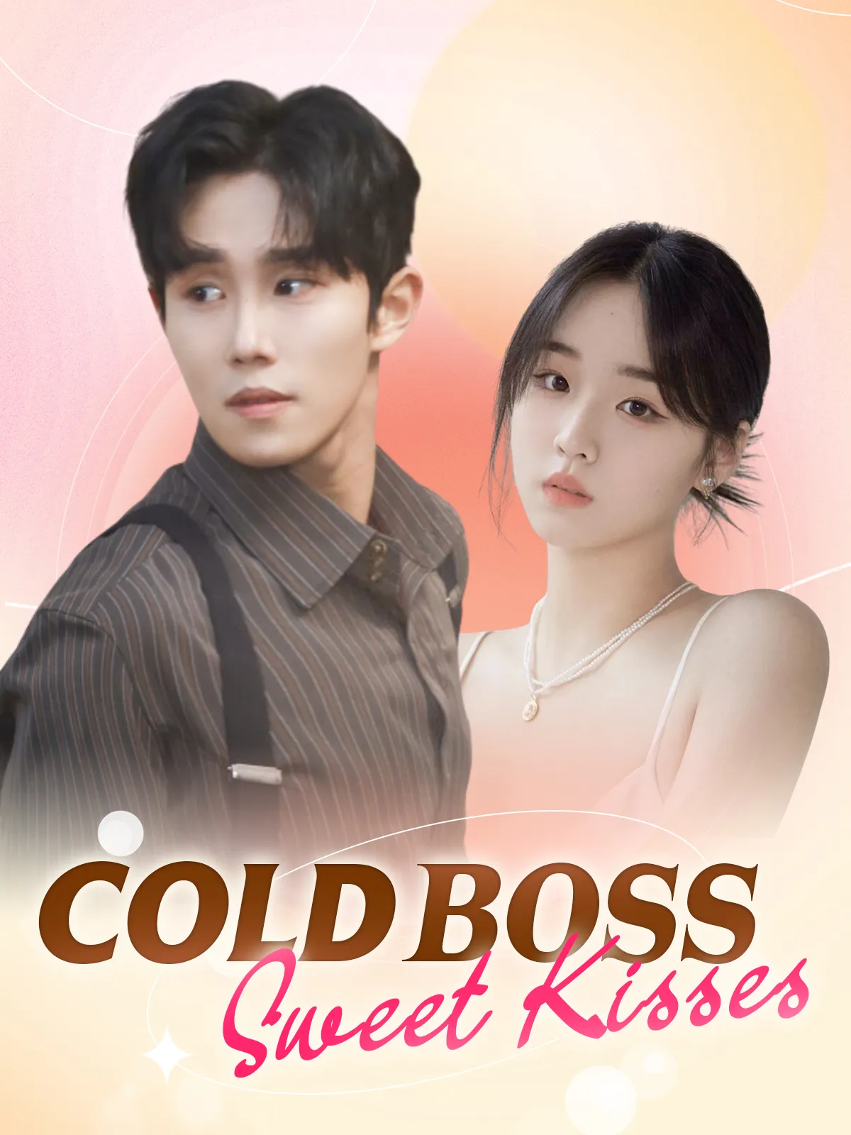 Cold Boss, Sweet Kisses short drama poster