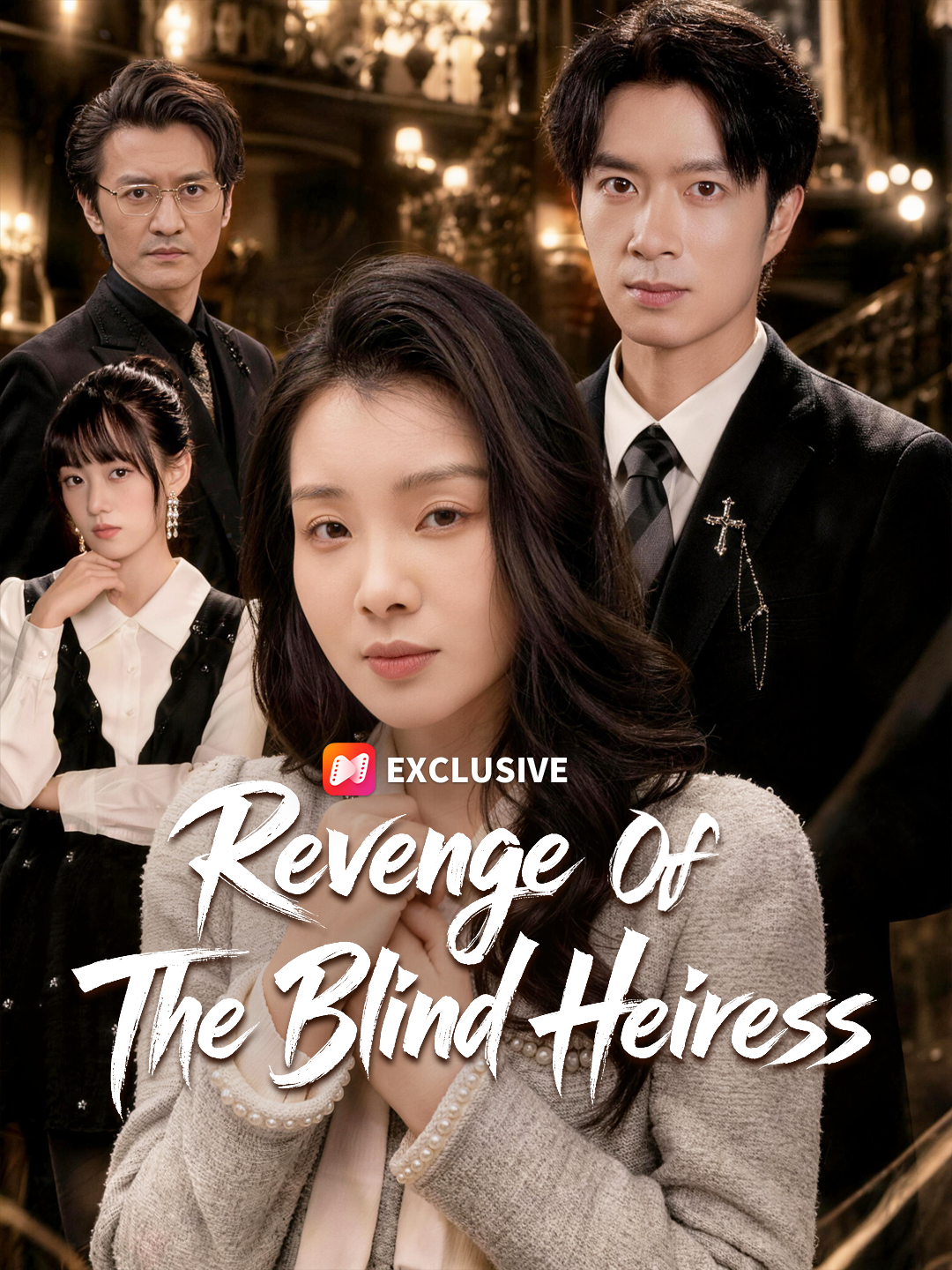 Revenge Of The Blind Heiress short drama poster