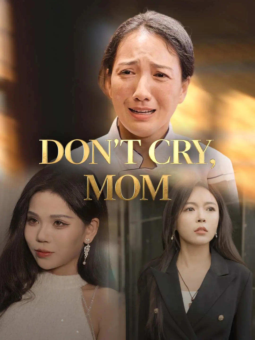 Don't Cry, Mom short drama poster