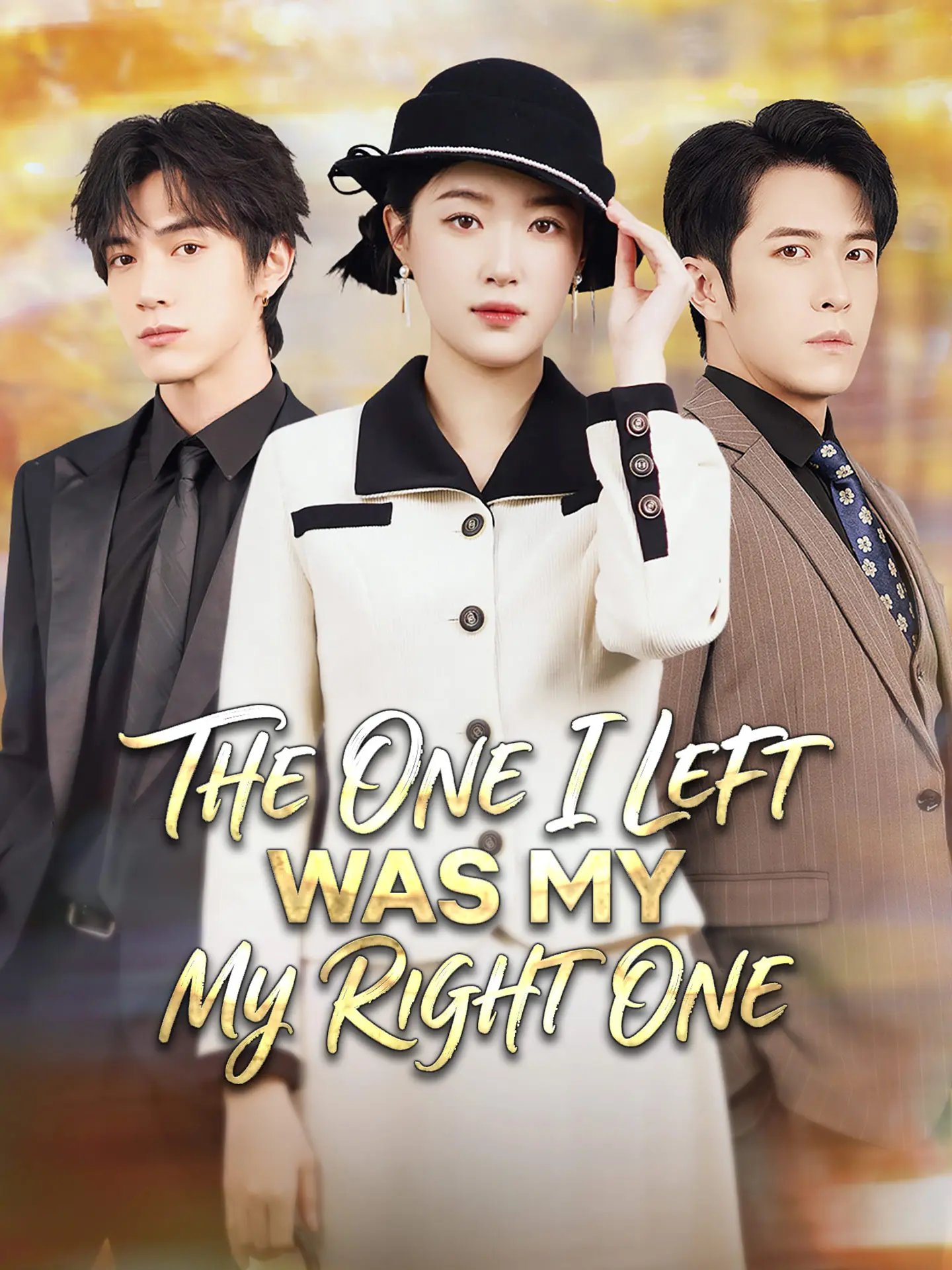 The One I Left Was My Right One short drama poster