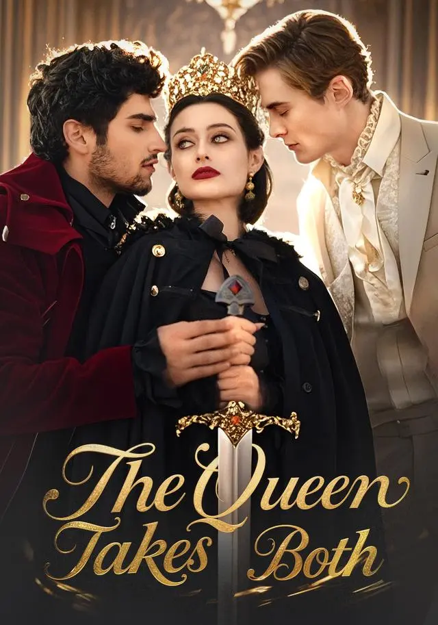 The Queen Takes Both short drama poster