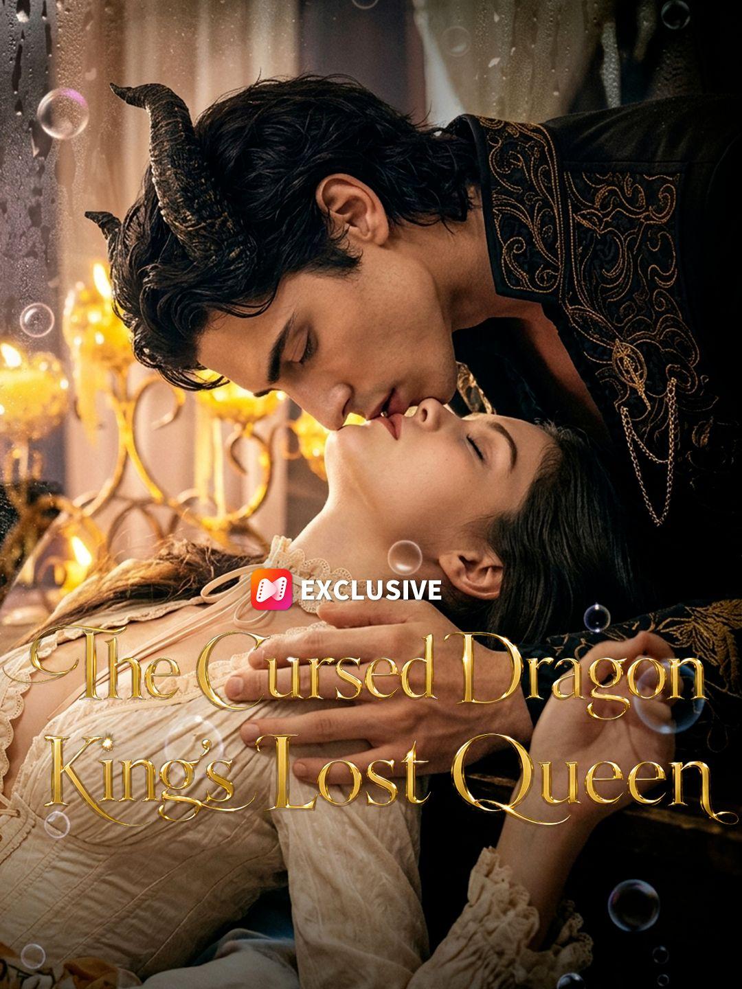 The Cursed Dragon King's Lost Queen short drama poster