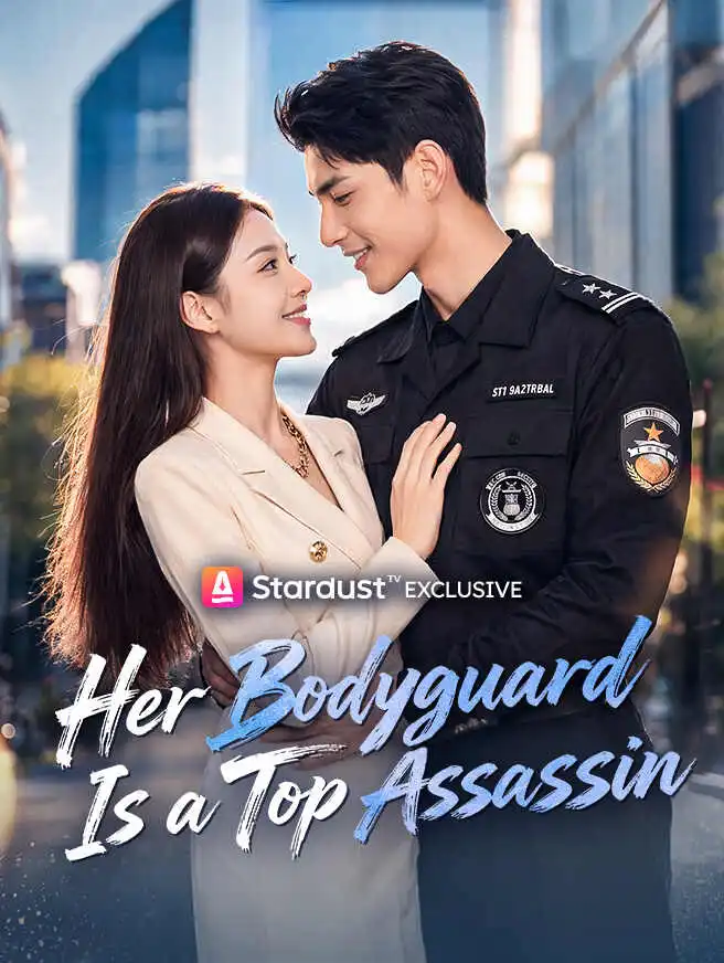 Her Bodyguard Is a Top Assassin short drama poster