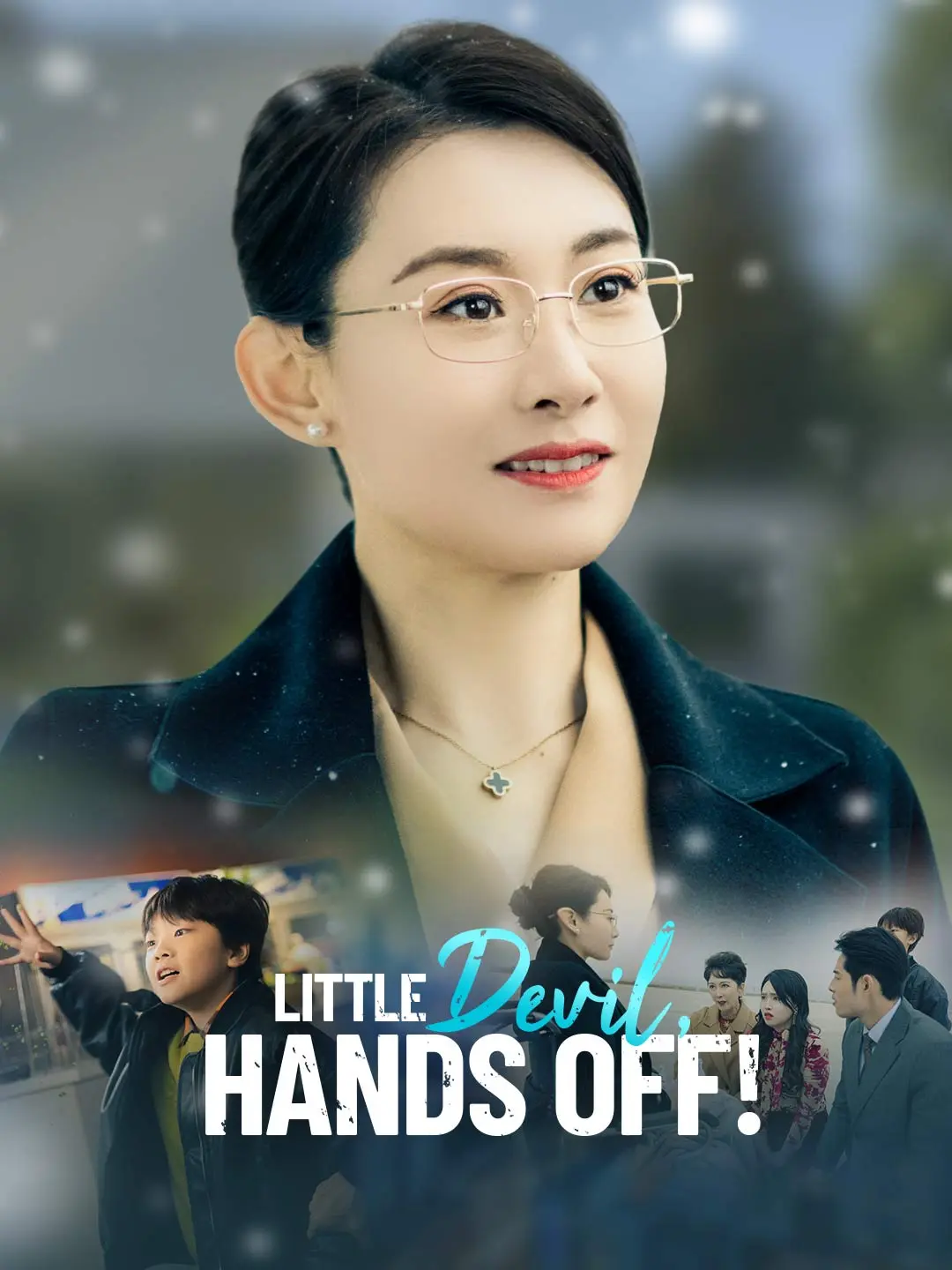 Little Devil, Hands Off! short drama poster