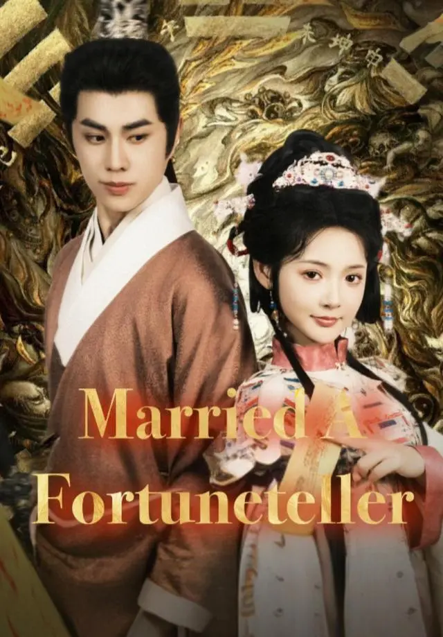 Married A Fortuneteller short drama poster