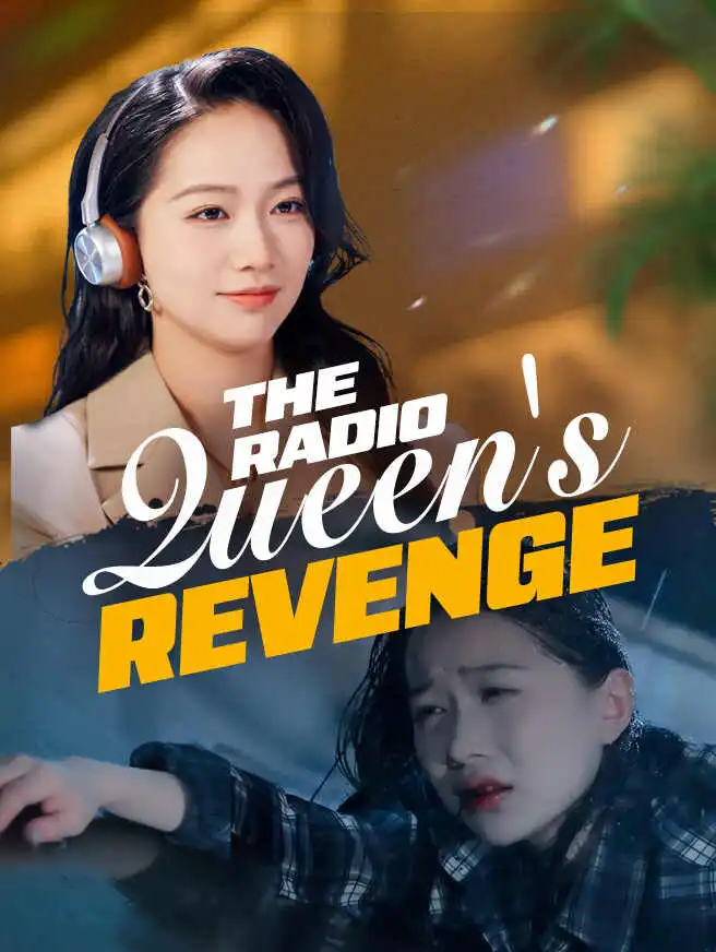 The Radio Queen's Revenge short drama poster