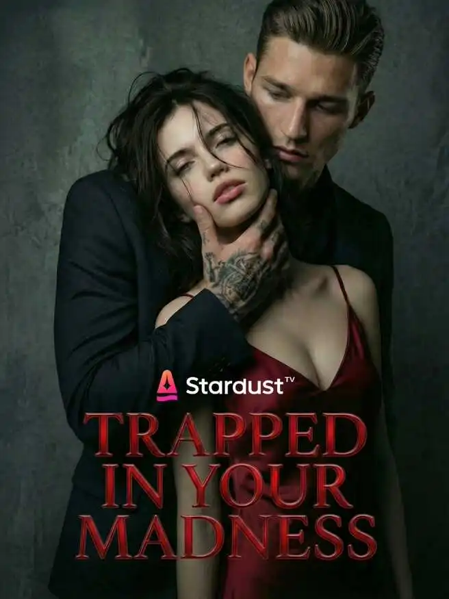 【Ongoing】Trapped in Your Madness short drama poster