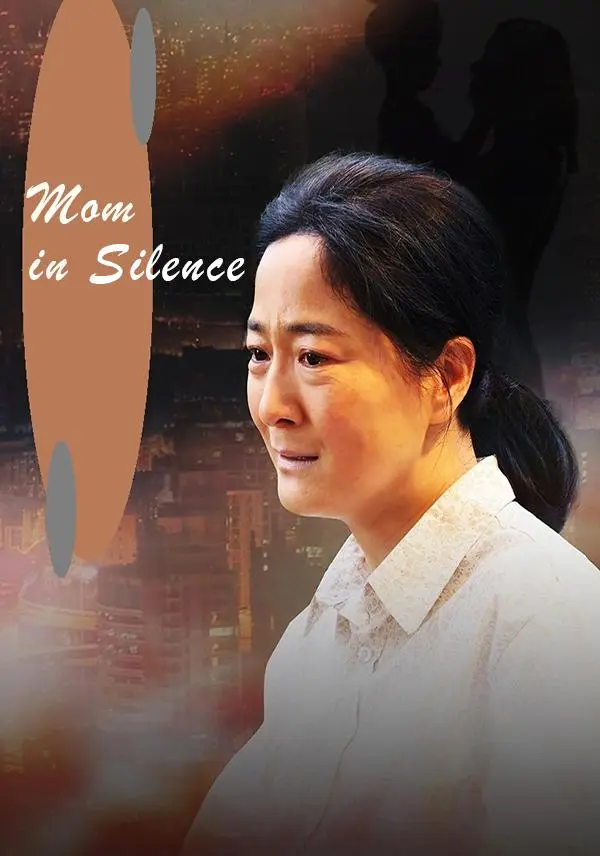 Mom in Silence short drama poster
