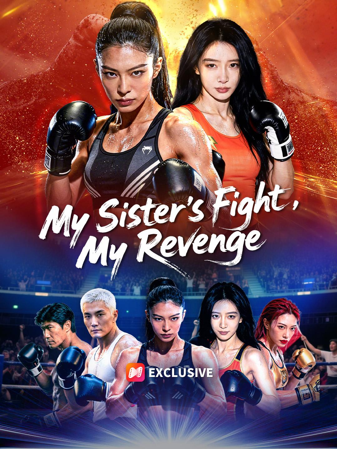 My Sister's Fight, My Revenge short drama poster