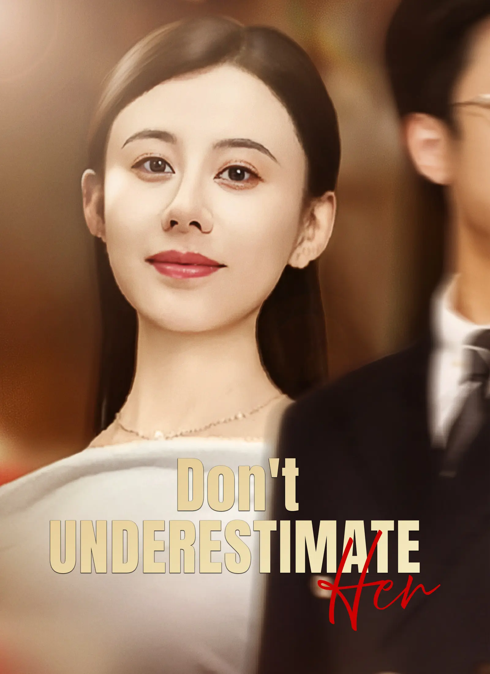 [Dubbed] Don't Underestimate Her short drama poster