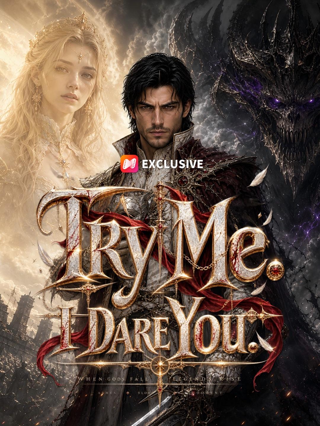 Try Me. I Dare You short drama poster