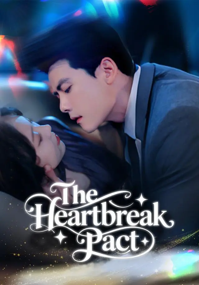 The Heartbreak Pact short drama poster
