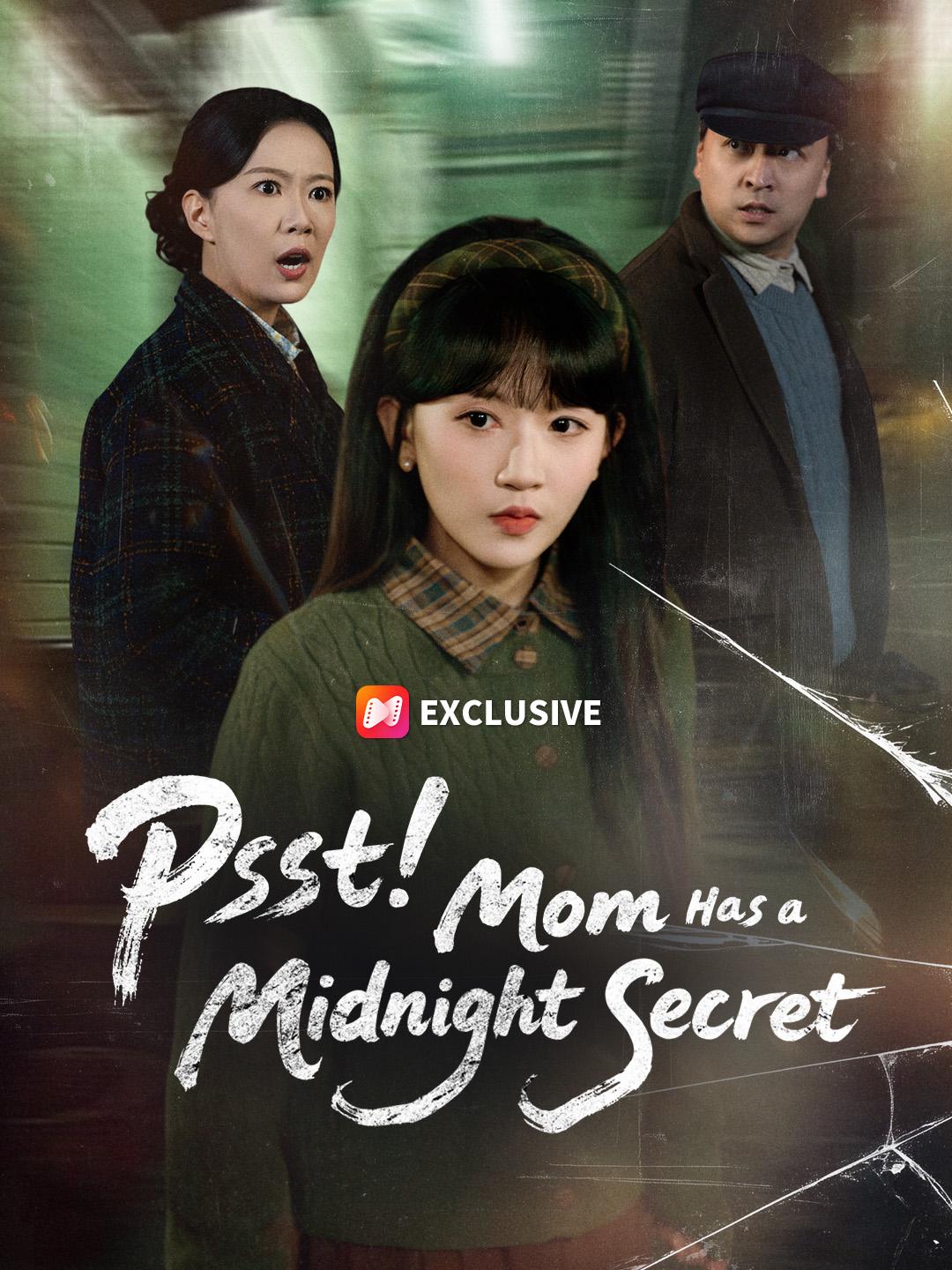 Psst! Mom Has a Midnight Secret short drama poster
