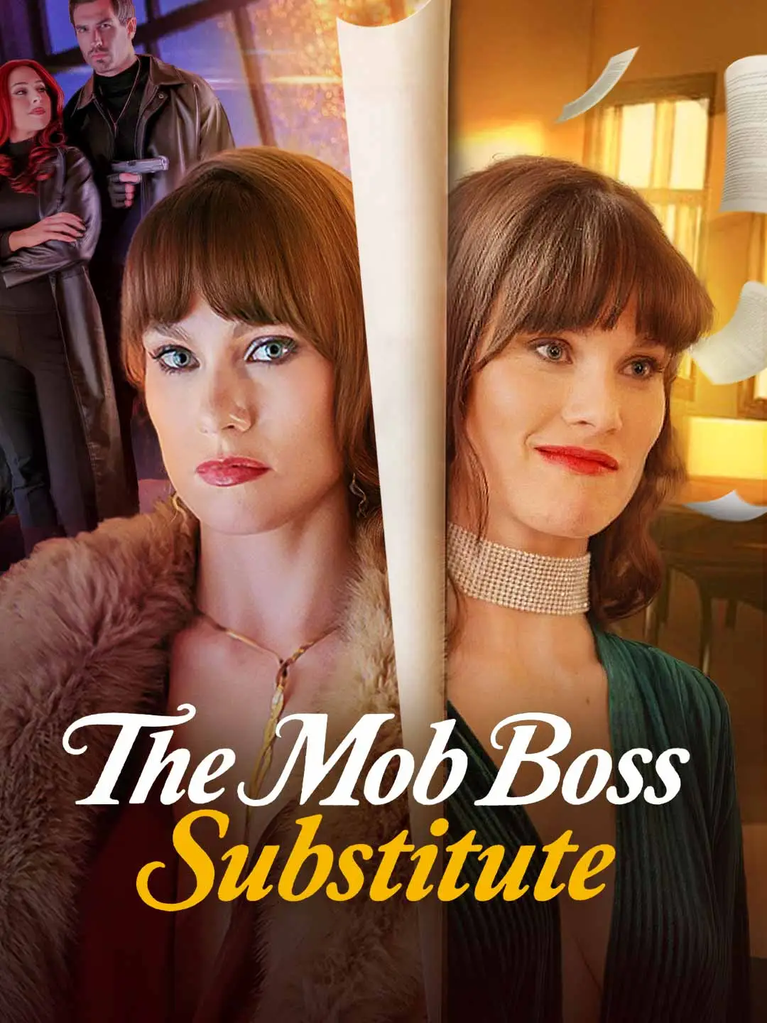 The Mob Boss Substitute short drama poster